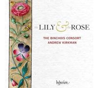 Binchois Consort - Lily & The Rose
