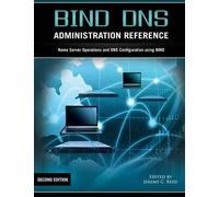 Bind DNS Administration Reference (Tascabile)