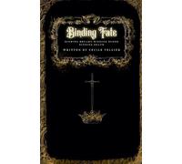 Binding Fate (Binding Dreams and Binding Blood Bundle): 2.5