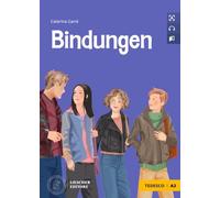 Bindungen. Le narrative graduate in tedesco. A2. Con File audio per il download