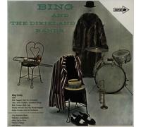 Bing And The Dixieland Bands