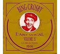 Bing Crosby - Art Vocal 1928