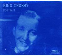 bing crosby - bing crosby portrait (blue cla cd by bing crosby (2003-10-13)