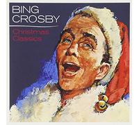 Bing Crosby - Christmas Classics