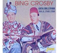 Bing Crosby - GOING HOLLYWOOD VOL.3