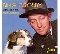 Bing Crosby - Going Hollywood Volume 4: 1944-1949