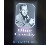 Bing Crosby - Greatest Hits