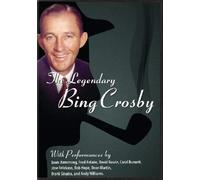 Bing Crosby - Legendary [Edizione: Regno Unito]
