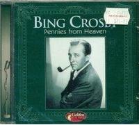 Bing Crosby - Pennies from Heaven
