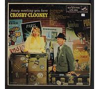 BING CROSBY & ROSEMARY CLOONEY - fancy meeting you here