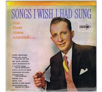 Bing Crosby - Songs I wish I had sung - mono repress LP
