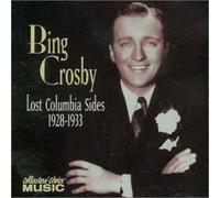 BING CROSBY - The Lost Columbia Side
