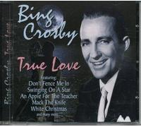Bing Crosby - True Love