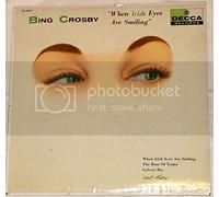 Bing Crosby: When Irish Eyes Are Smiling