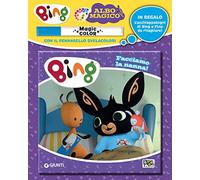 Bing facciamo la nanna! Albo magico. Bing. Ediz. a colori. Con gadget