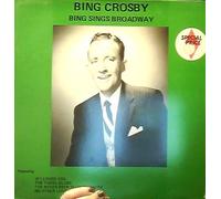 Bing Sings Broadway
