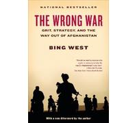 Bing West The Wrong War (Tascabile)
