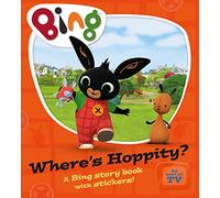 Bing WhereS Hoppity? Not-Us, Not-Ca: Discover a world of Bing and his friends in this exciting book filled with stickers and fun