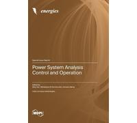Bing Yan Marialaura Di Somma Power System Analysis Control (Copertina rigida)