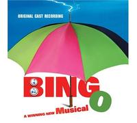 Bingo A Winning New Musical - Original Cast Recording