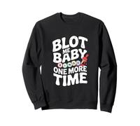 Bingo Blot Me Baby One More Time Felpa