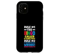 Bingo Caller ha sempre ragione Bold Fun Custodia per iPhone 11