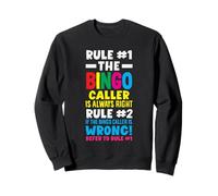Bingo Caller ha sempre ragione Bold Fun Felpa