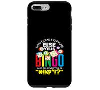 Bingo Come mai tutti gli altri urlano il bingo Custodia per iPhone 7 Plus/8 Plus