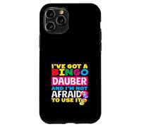 Bingo Dauber non ha paura di usarlo divertente detto Custodia per iPhone 11 Pro