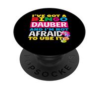 Bingo Dauber non ha paura di usarlo divertente detto PopSockets PopGrip Adesivo
