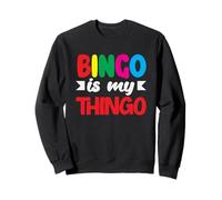 Bingo è il mio giocatore di bingo di Thingo Atmosfera divertente Felpa