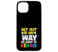 Bingo Get Out Of My Way Sto Andando A Bingo Player Custodia per iPhone 15 Plus