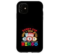 Bingo Player Scusa per quello che ho detto dopo il bingo Custodia per iPhone 11