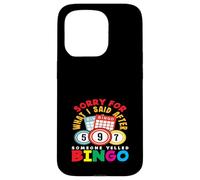 Bingo Player Scusa per quello che ho detto dopo il bingo Custodia per iPhone 15 Pro