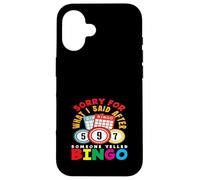 Bingo Player Scusa per quello che ho detto dopo il bingo Custodia per iPhone 16