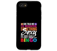 Bingo Player Whisper Sexy Bingo Divertente Detti Custodia per iPhone SE (2020) / 7 / 8