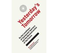 Bini Adamczak Adrain Nathan West Yesterday's Tomorrow (Copertina rigida)