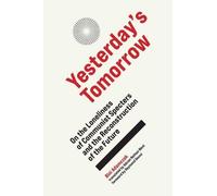 Bini Adamczak Adrain Nathan West Yesterday's Tomorrow (Copertina rigida)