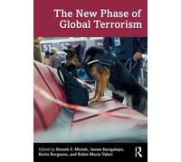 Binneh S. Minteh The New Phase of Global Terrorism (Tascabile)