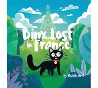 Binx Lost in France: Collector's Hardback Edition: 2