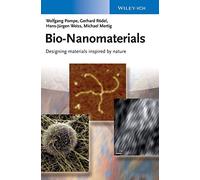 Bio-Nanomaterials: Designing Materials Inspired by Nature