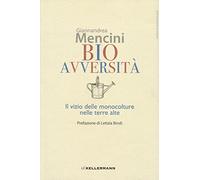 Bioavversità. Il vizio delle monocolture nelle terre alte