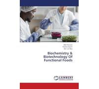 Biochemistry & Biotechnology Of Functional Foods