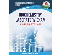 BIOCHEMISTRY LABORATORY EXAM PREP