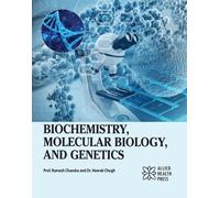 Biochemistry, Molecular Biology, and Genetics