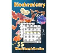 Biochemistry Word Search Puzzle Book: (Educational and Fun For All Ages)