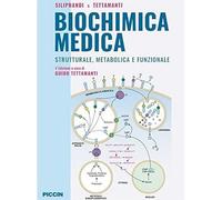 Biochimica medica strutturale metabolica e funzionale