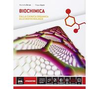 Biochimica. Per la 5 elle Scuole superiori. Con e-book. Con espansione online