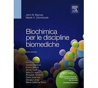 John W. Baynes, Marek H. Dominiczak – Biochimica per le discipline biomediche – Brossura (2011)