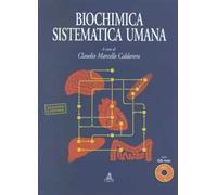Biochimica sistematica umana. Con CD-ROM